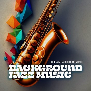 Soft Jazz Background Music Studio Occassion