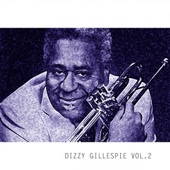 Dizzy Gillespie Cubano Bop