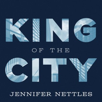 Jennifer Nettles King Of The City