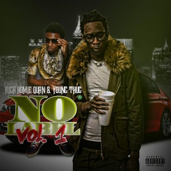 Rich Homie Quan feat. Young Thug Never Made