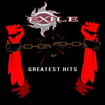 Exile Give Me One More Chance (Re-Recorded)