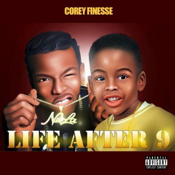 Corey Finesse feat. Howie Dodat Count It Up