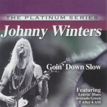 Johnny Winter Low Down Gal of Mine