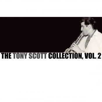 Tony Scott Body and Soul