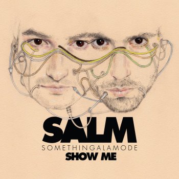 SomethingALaMode Show Me (Valerna Remix)