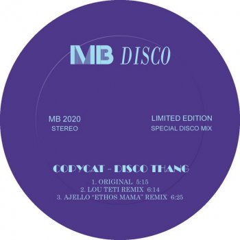 Copycat feat. Lou Teti Disco Thang - Lou Teti Remix