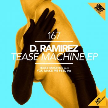 D. Ramirez Tease Machine - Original Mix