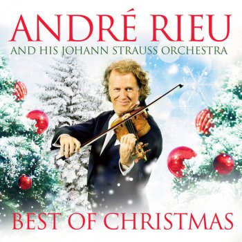 André Rieu feat. Johann Strauss Orchestra Sleigh Ride
