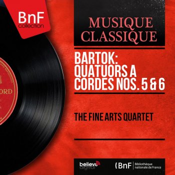 Béla Bartók feat. Fine Arts Quartet String Quartet No. 6, Sz. 114: IV. Mesto - Molto tranquillo