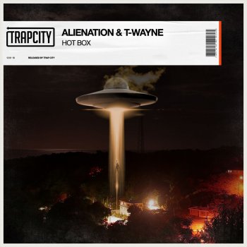 AlieNation feat. T-Wayne Hot Box