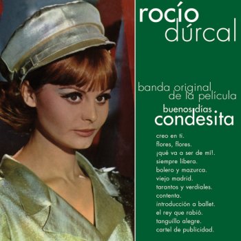 Rocío Dúrcal feat. Gracita Morales El Rey Que Rabió