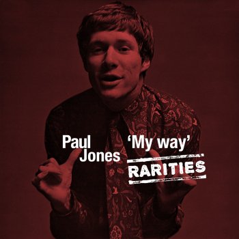 Paul Jones I've Been a Bad, Bad Boy