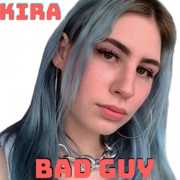 Kira Bad Guy (Instrumental Version)