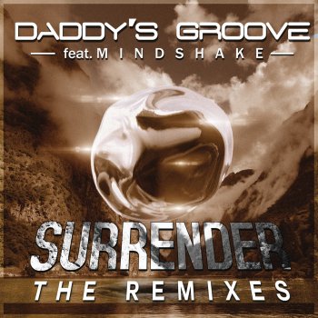Daddy's Groove feat. Mindshake Surrender (Angger Dimas Remix)