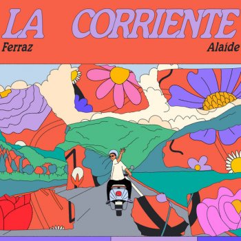 Ferraz feat. Alaíde La Corriente
