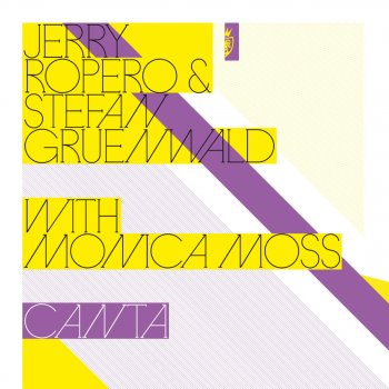 Jerry Ropero feat. Stefan Gruenwald & Monica Moss Canta (Radio Edit)