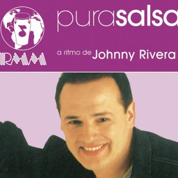 Johnny Rivera Sigo Enamorado