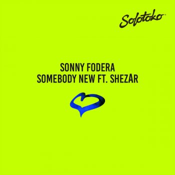 Sonny Fodera feat. ShezAr Somebody New