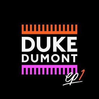Duke Dumont The Giver