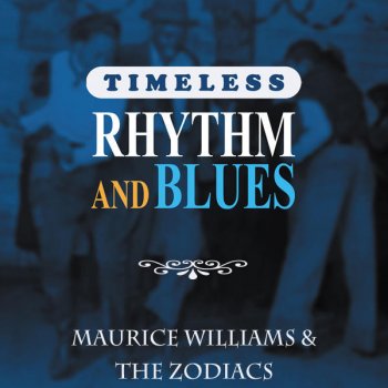 Maurice Williams & The Zodiacs Corrina Corrina