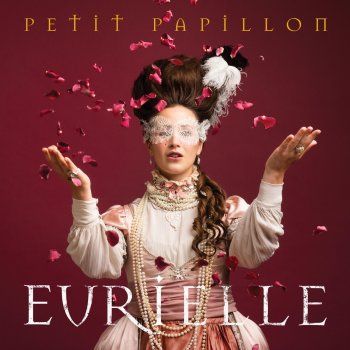 Eurielle Petit Papillon (Alternative Version)