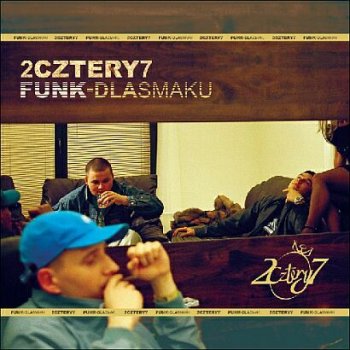2Cztery7 feat. Lerek Uchyl szybę