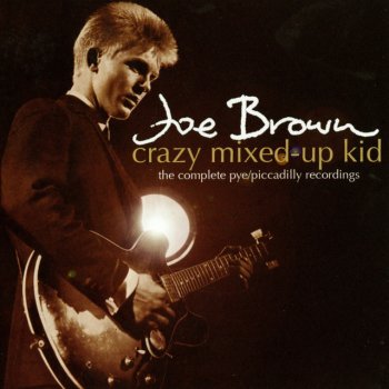 Joe Brown & The Bruvvers, Joe Brown & The Bruvvers What a Crazy World We're Livin' In