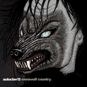 Autoclav1.1 Werewolf Country