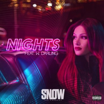 Snow Tha Product feat. W. Darling Nights (feat. W. Darling)