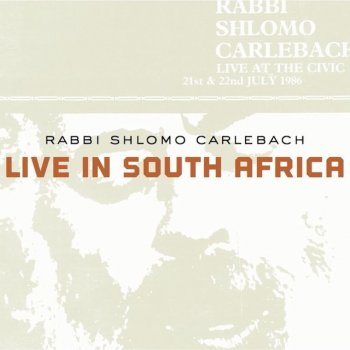 שלמה קרליבך Adir Hu - Live 1986, Johannesburg, South Africa