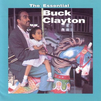 Buck Clayton Love Is Just Around the Corner
