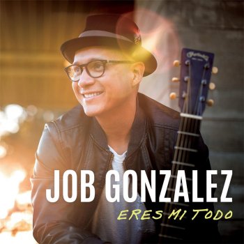 Job González Me Cubres (Feat. Israel Houghton)