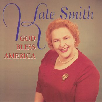 Kate Smith Texas Medley: The Yellow Rose of Texas/Deep in the Heart of Texas