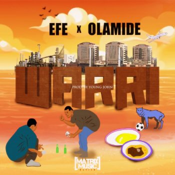 Efe feat. Olamide Warri
