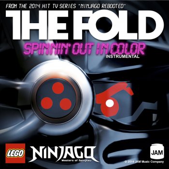 The Fold LEGO NINJAGO - SPINNING OUT IN COLOR INSTRUMENTAL