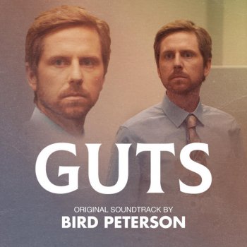 Bird Peterson Guts (Original Soundtrack Suite)