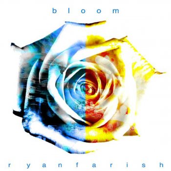 Ryan Farish Bloom