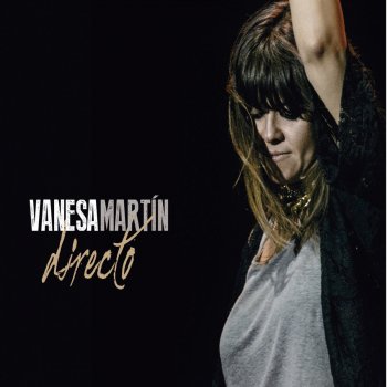 Vanesa Martin feat. India Martínez Arráncame (Directo 2015)