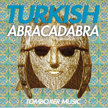 Turkish Abracadabra
