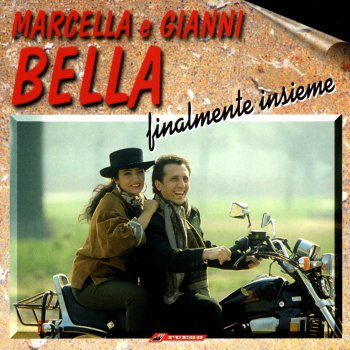 Marcella Bella feat.Gianni Bella Senza Un Briciolo Di Testa