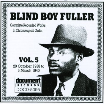 Blind Boy Fuller Baby Quit Your Low Down Ways (Take 2)