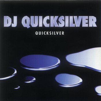 DJ Quicksilver Adagio