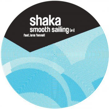 Shaka feat. Lena Fennell & Breandan Davey Smooth Sailing - Dirty Funk-Tech Remix By Breandan Davey