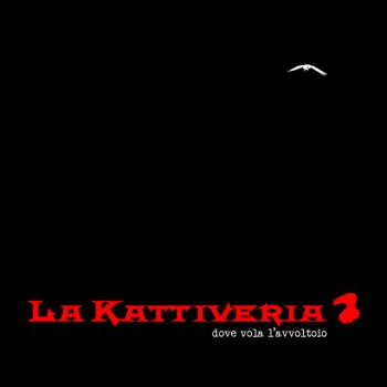 La Kattiveria feat. Sax e Dank Filesofia