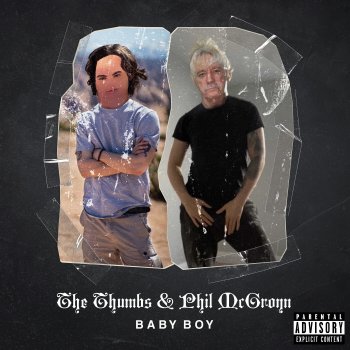 The Thumbs feat. Phil McGroyn Baby Boy