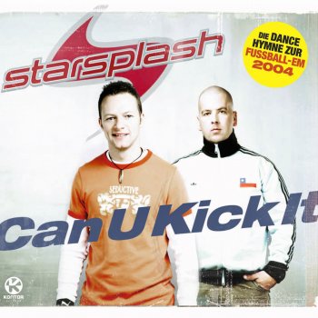 Starsplash Can You Kick It (Single Edit)