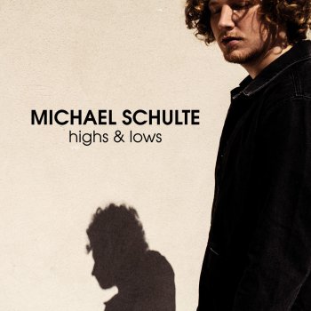 Michael Schulte Dreaming out Loud
