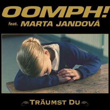 Oomph! feat. Marta Jandová Träumst du - Bounce Remix