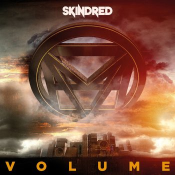 Skindred Sound the Siren