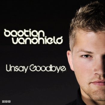 Bastian van Shield Unsay Goodbye (Falko Niestolik Remix)